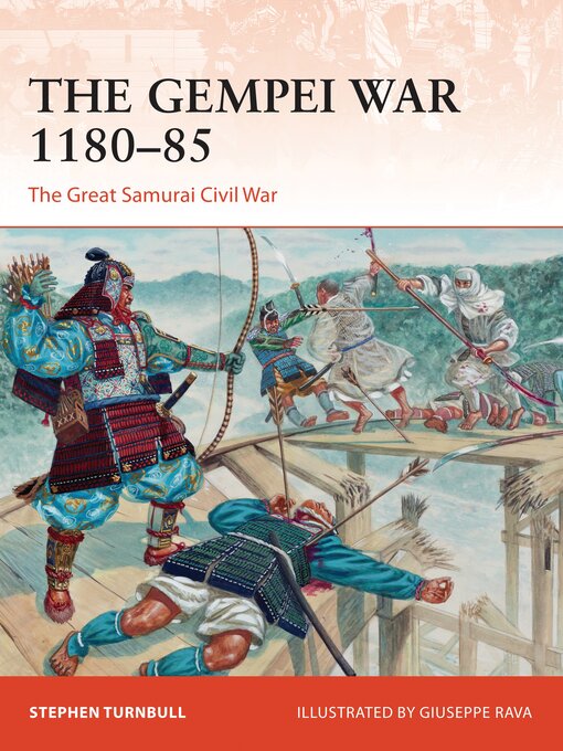 Title details for The Gempei War 1180–85 by Stephen Turnbull - Available